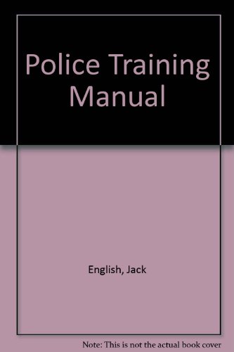 Beispielbild fr Police Training Manual zum Verkauf von AwesomeBooks