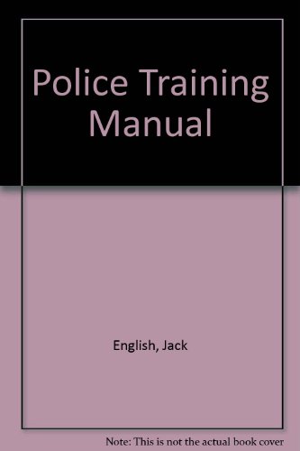 Stock image for Police Training Manual for sale by AwesomeBooks
