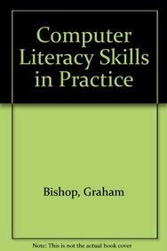 Stock image for Computer Literacy Skills in Practice for sale by Books Puddle