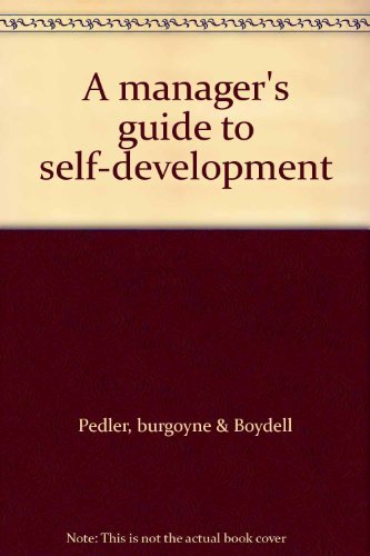 Stock image for A Manager's Guide to Self-Development , Second Edition for sale by AwesomeBooks
