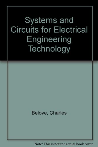 Stock image for Systems and Circuits for Electrical Engineering Technology for sale by Phatpocket Limited