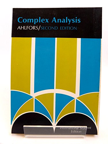 Complex Analysis (International Series in Pure & Applied Mathematics) - Lars V. Ahlfors