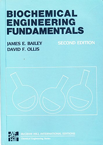 Beispielbild fr Biochemical Engineering Fundamentals. zum Verkauf von Plurabelle Books Ltd