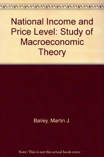 9780070850453: National Income and the Price Level: A Study in MacRoeconomic Theory