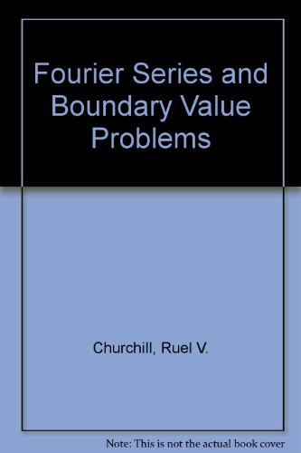 Stock image for Fourier Series and Boundary Value Problems for sale by Hawking Books