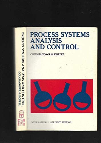 Stock image for Process Systems Analysis And Control. for sale by Little Owl Books