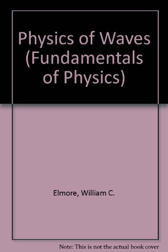 9780070852013: Physics of Waves (Fundamentals of Physics)