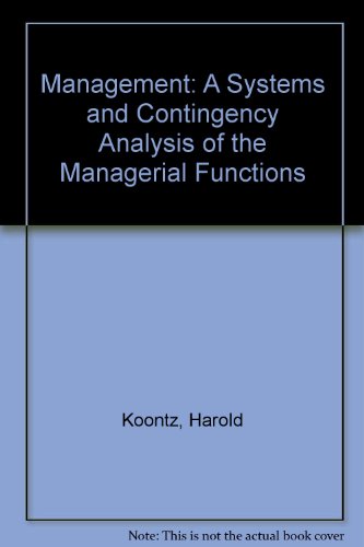 9780070853775: Management: A Systems and Contingency Analysis of the Managerial Functions