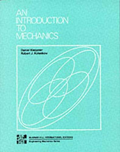 9780070854239: An Introduction To Mechanics