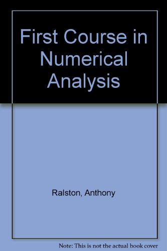 9780070855861: First Course in Numerical Analysis