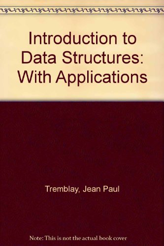 Imagen de archivo de An Introduction To Data Structures with Applications a la venta por Book Haven