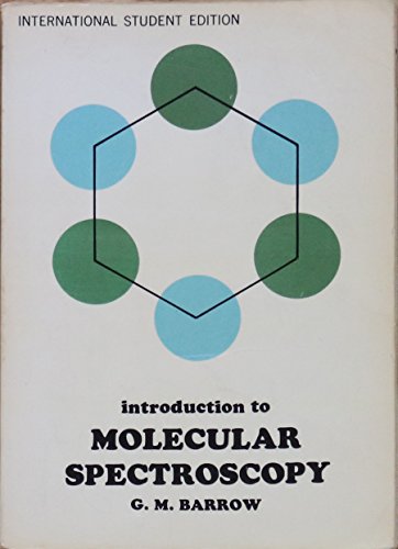 9780070859043: Introduction to Molecular Spectroscopy