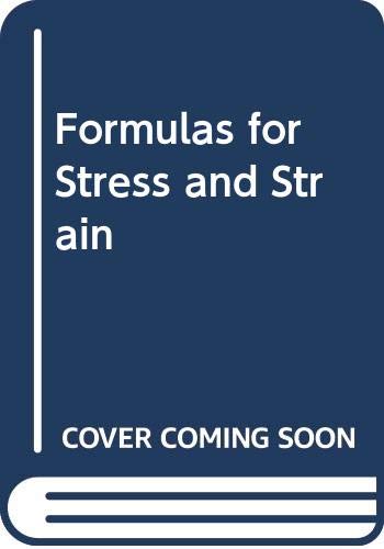 Imagen de archivo de Formulas for Stress and Strain a la venta por RIVERLEE BOOKS