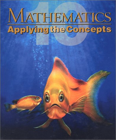9780070864900: Mathematics: Applying the Concepts 10 by Wayne Erdman (May 29,2000)