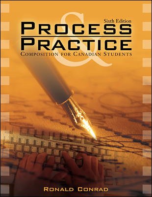 Stock image for Process and Practice: Composition for Canadian Students for sale by Textbook Pro