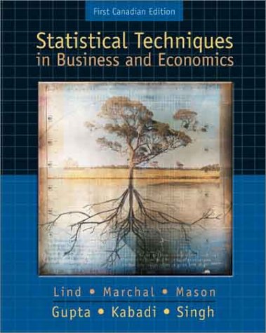 Stock image for Statistical Techniques in Business & Economics Lind, Douglas; Marchal, William; Mason, Robert; Gupta, Satya; Kabadi, Santosh and Singh, Jineshwar for sale by Aragon Books Canada
