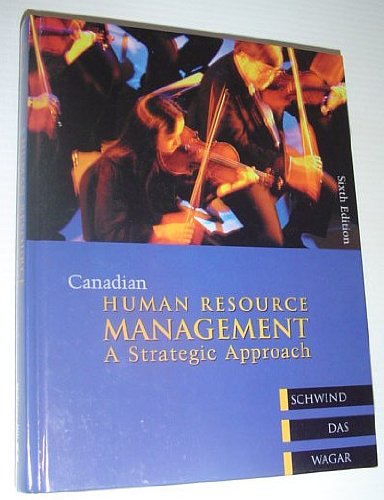 Beispielbild fr Canadian Human Resource Management : A Strategic Approach zum Verkauf von Better World Books