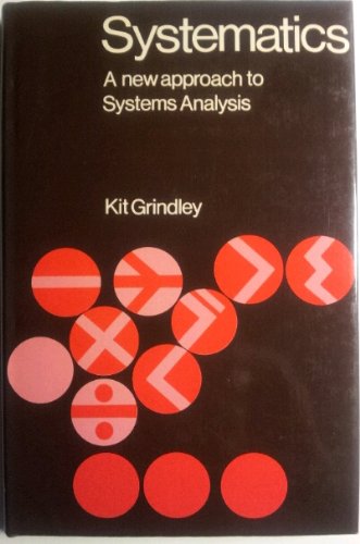 Stock image for Systematics: a New Approach to systems Analysis for sale by P.C. Schmidt, Bookseller