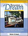 9780070910973: Building A Dream: A Canadian Guide to Starting Your Own Business