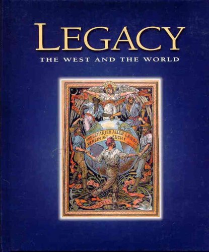 Imagen de archivo de Legacy: The West and the World a la venta por GF Books, Inc.