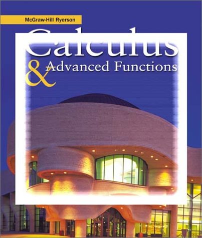 Imagen de archivo de McGraw-Hill Ryerson Calculus & Advanced Functions a la venta por Textbook Pro