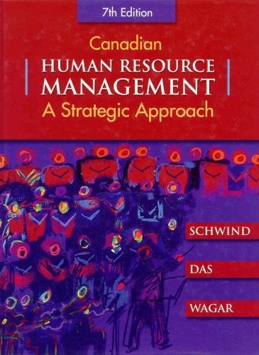 Beispielbild fr Canadian Human Resource Management : A Strategic Approach zum Verkauf von Better World Books: West