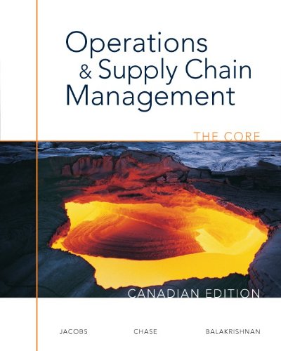 Stock image for Operations and Supply Chain Management: The Core, CDN ED w/ Connect Access Card for sale by ThriftBooks-Dallas