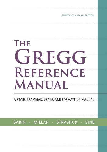 The Gregg Reference Manual + CONNECT w/eText (9780070919310) by Sabin, William; Millar, Wilma; Strashok, G.; Sine, Sharon