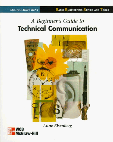 Imagen de archivo de A Beginner's Guide to Technical Communication (B.E.S.T. Series) a la venta por BooksRun