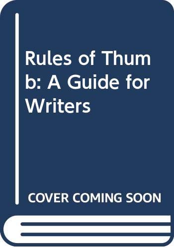 9780070920743: Rules of Thumb: Guide for Writers