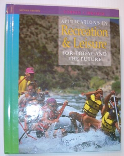 9780070921320: Applications in Recreation and Leisure
