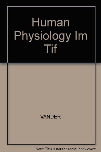 9780070921627: Human Physiology Im Tif