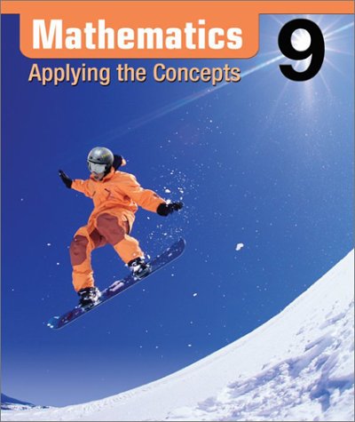 Beispielbild fr Mathematics : Applying the Concepts 9 zum Verkauf von ThriftBooks-Dallas