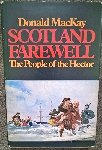 9780070923782: Scotland farewell: The people of the Hector