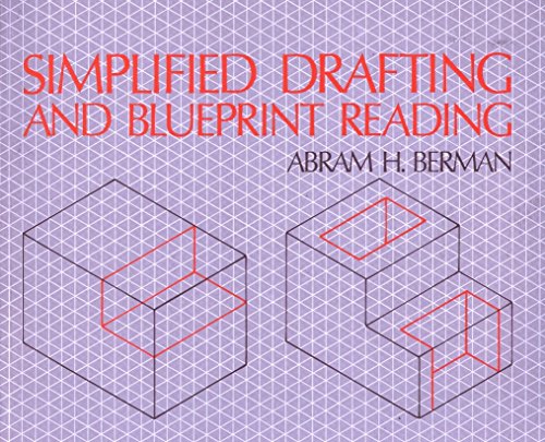Simplified Drafting and Blueprint Reading (9780070924314) by Berman