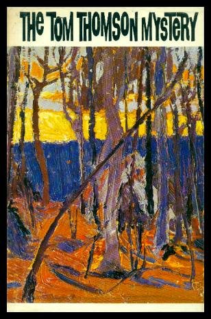 The Tom Thomson Mystery