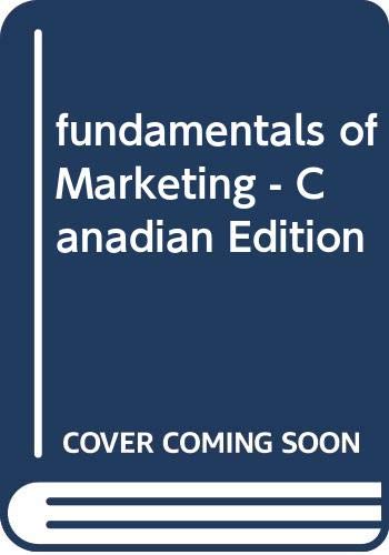 9780070927704: fundamentals of Marketing - Canadian Edition