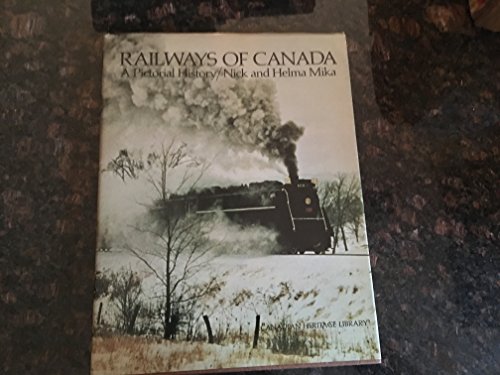 Stock image for RAILWAYS OF CANADA: A Pictorial History for sale by Archer's Used and Rare Books, Inc.