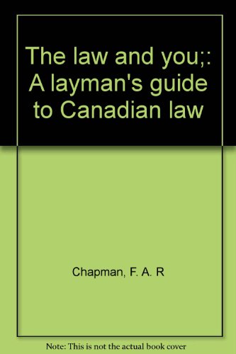 9780070928145: Title: The law and you A laymans guide to Canadian law