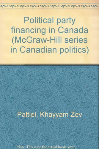 Stock image for Political Party Financing in Canada for sale by Better World Books
