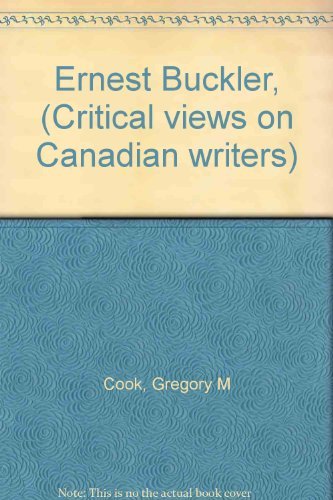 Stock image for Ernest Buckler : Critical Views on Canadian Writers Series for sale by ! Turtle Creek Books  !