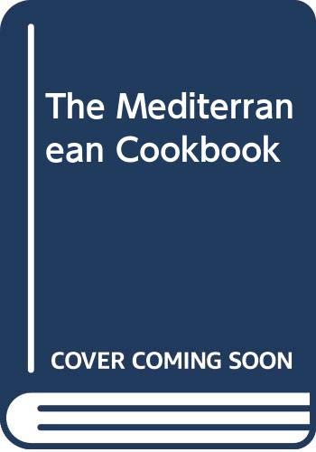 9780070935365: The Mediterranean Cookbook