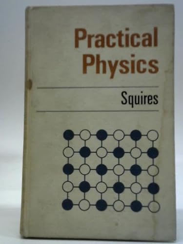 Stock image for Practical Physics for sale by ThriftBooks-Dallas