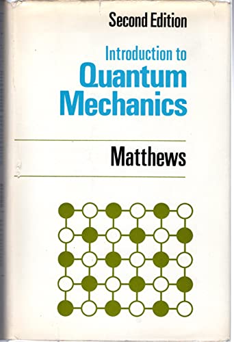 Stock image for Introduction To Quantum Mechanics for sale by My Dead Aunt's Books