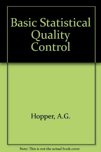 Stock image for Basic Statistical Quality Control for sale by Bahamut Media