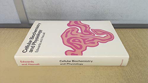 Cellular Biochemistry and Physiology - Hassall, Kenneth Arnold