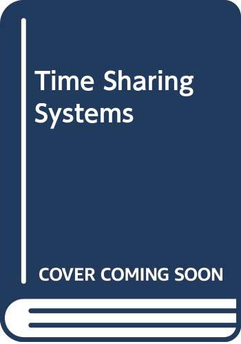 Stock image for Time-sharing systems (European computer science series) for sale by Alexander Books (ABAC/ILAB)