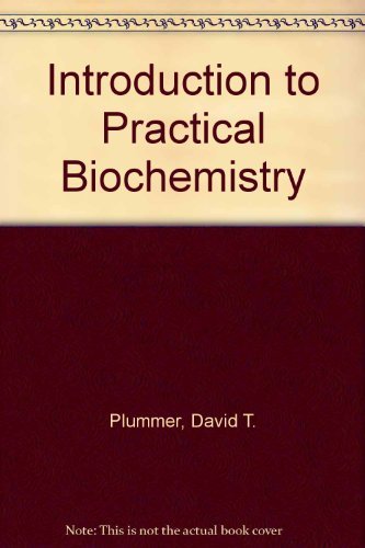 9780070941625: Introduction to Practical Biochemistry