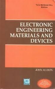 Beispielbild fr Electronic Engineering Materials and Devices zum Verkauf von Anybook.com