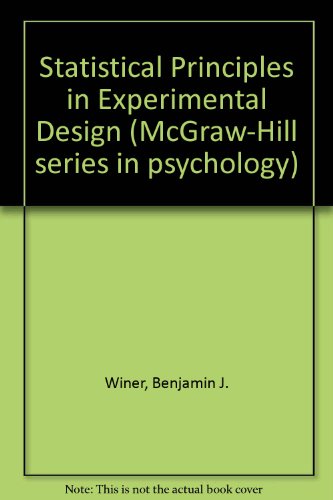 9780070941908: Statistical Principles in Experimental Design